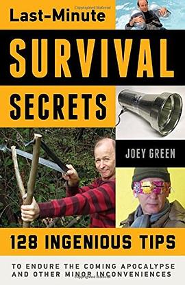 Last-Minute Survival Secrets: 128 Ingenious Tips to Endure the Coming Apocalypse and Other Minor Inconveniences.jpg